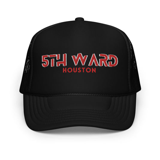 5th Ward Houston Foam Trucker